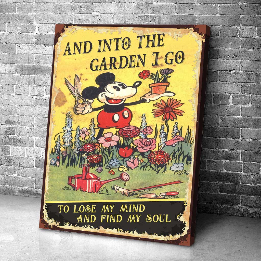 And Into The Garden I Go - Gardening Poster