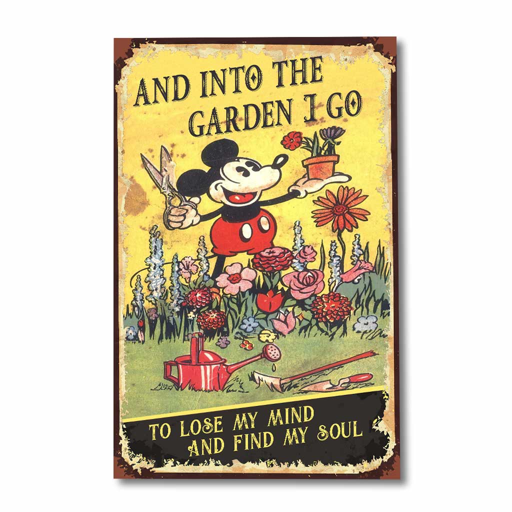 And Into The Garden I Go - Gardening Poster