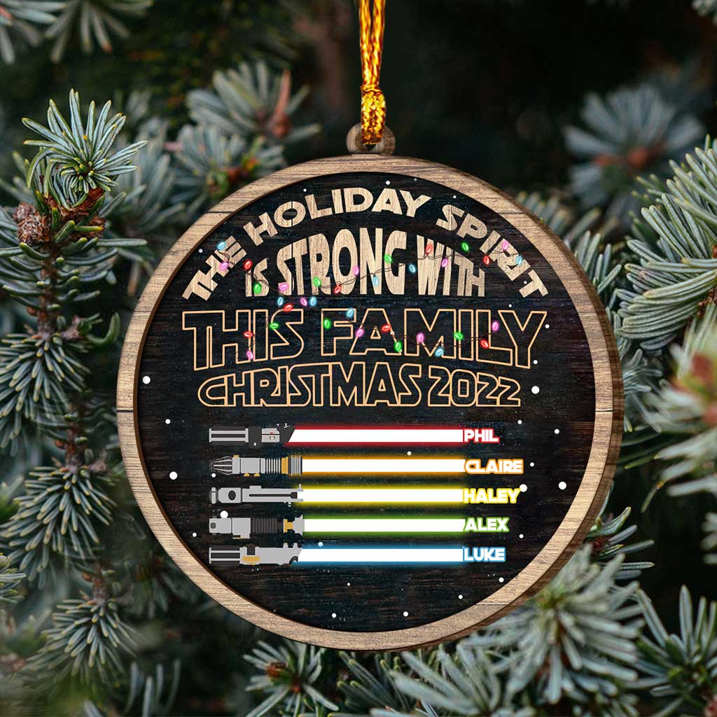 Holiday Spirit Is Strong With This Family - Personalized Christmas Family Layered Wood Ornament