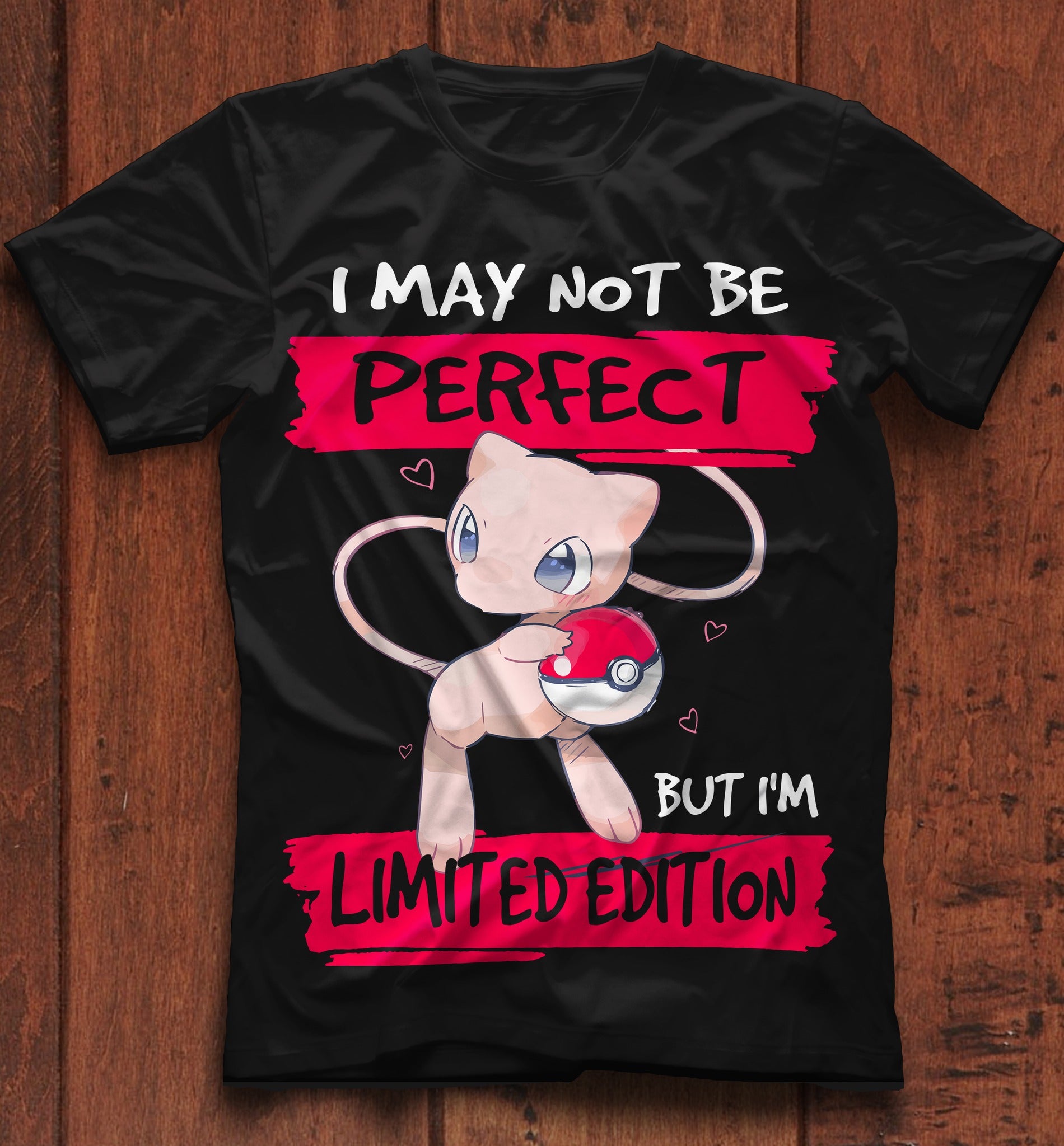 I May Not Be Perfect Monster Trainer T-shirt and Hoodie 0523