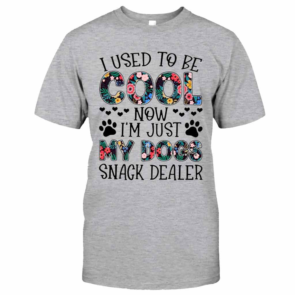 I Used To Be Cool Dog -  T-shirt and Hoodie 102021