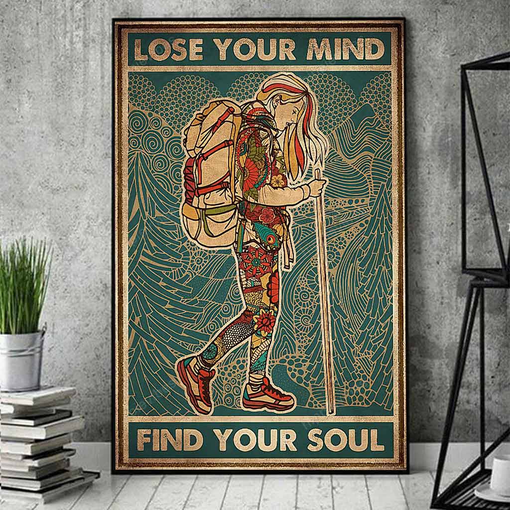 Lose Your Mind Find Your Soul - Hiking Poster 112021