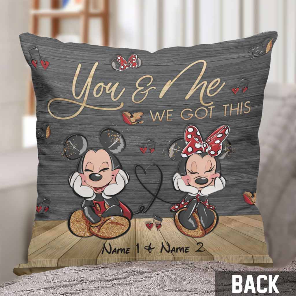 You And Me We Got This Mouse Ears - Personalized Couple Throw Pillow