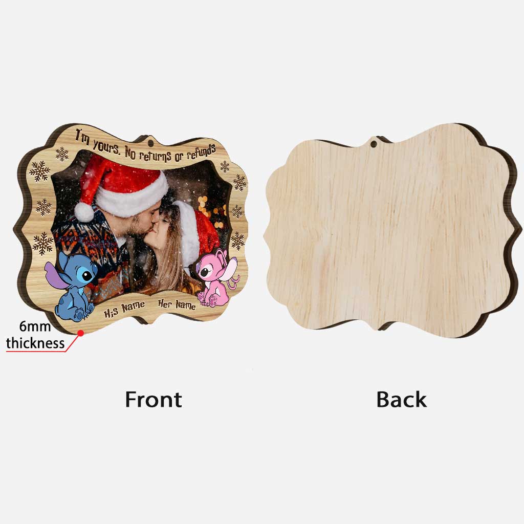 I'm Yours No Returns Or Refunds - Personalized Christmas Ohana Layered Wood Ornament