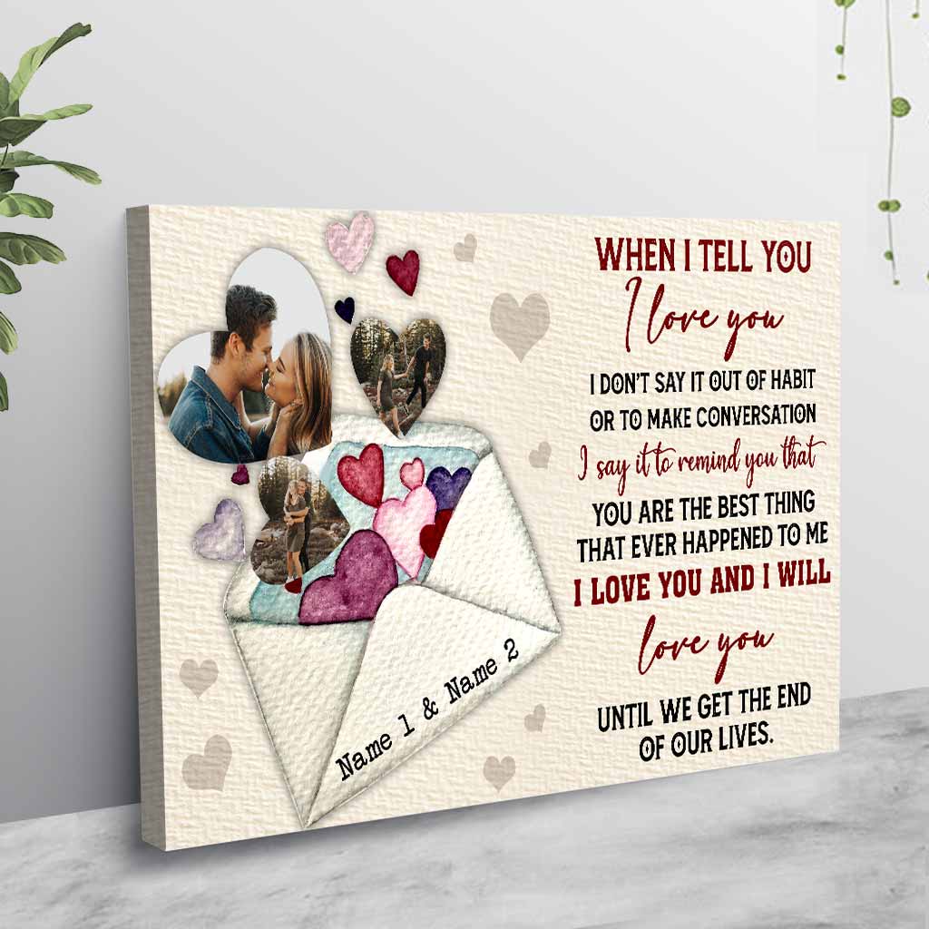 When I Tell You I Love You - Personalized Couple Poster