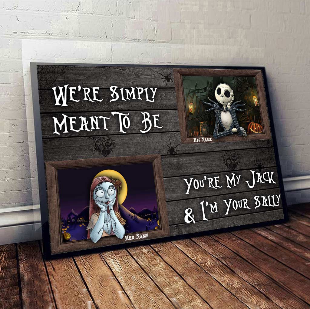 We’re Simply Meant To Be - Personalized Couple Nightmare Canvas And Poster