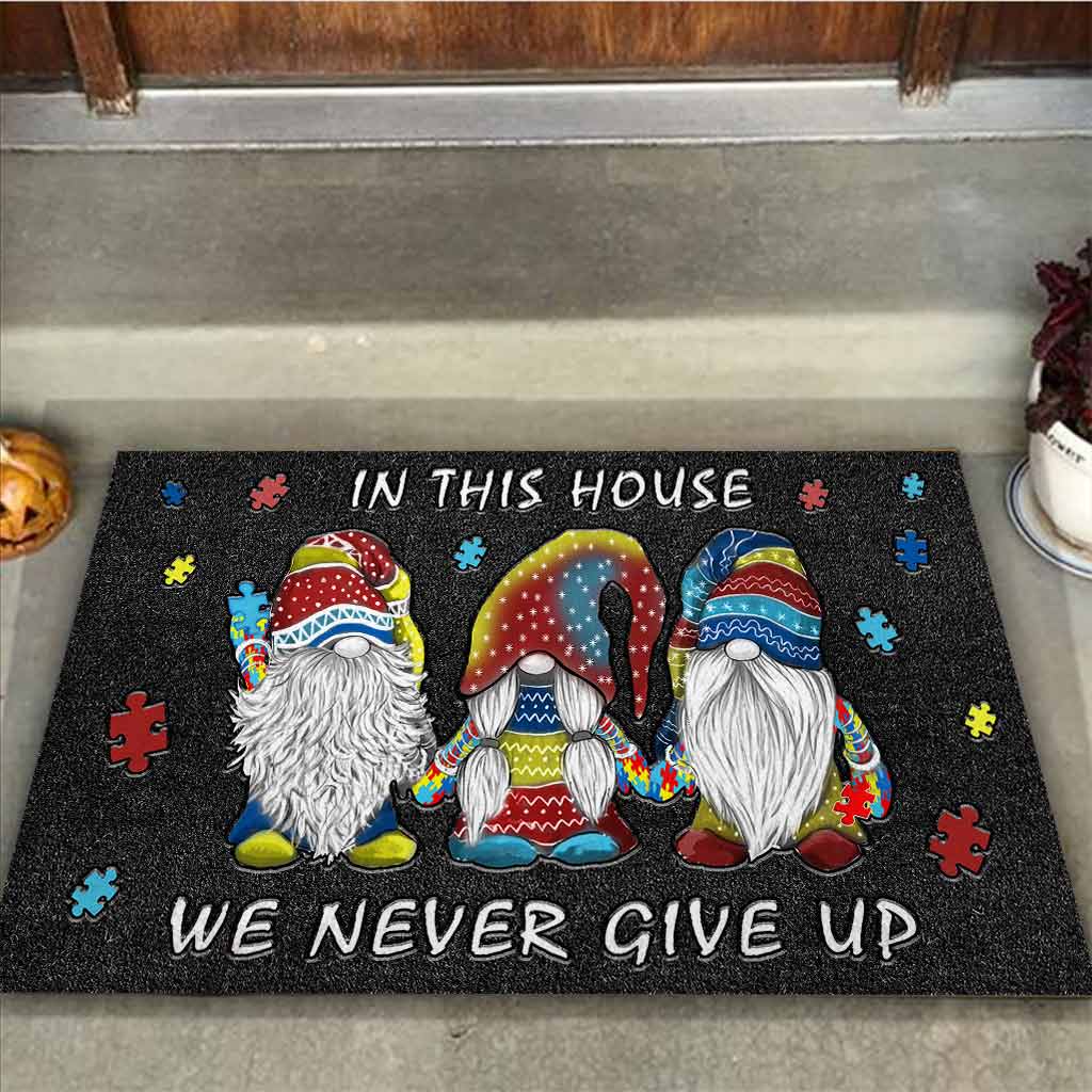 In This House We Never Give Up - Autism Awareness Doormat