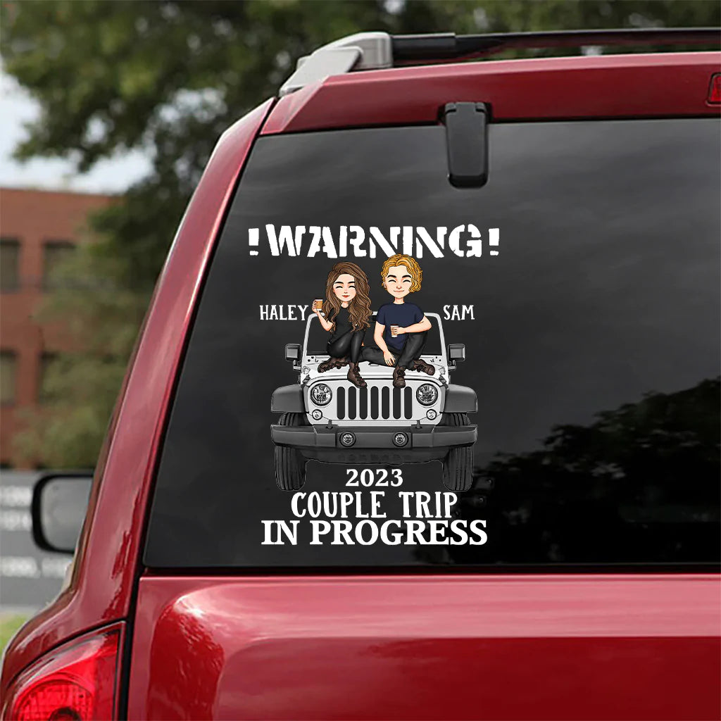 Warning Couple Trip - Personalized Couple Car Decal Full