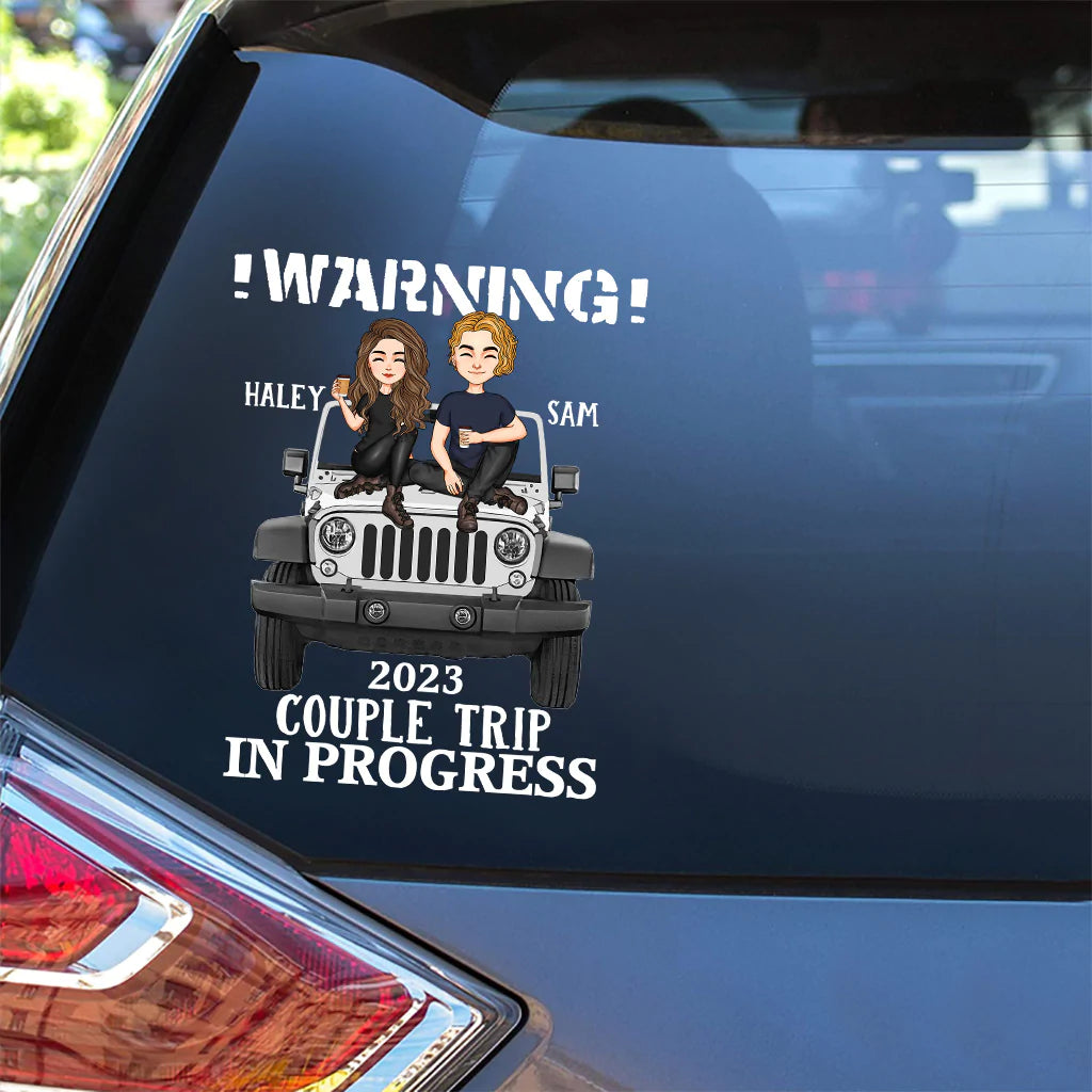 Warning Couple Trip - Personalized Couple Car Decal Full