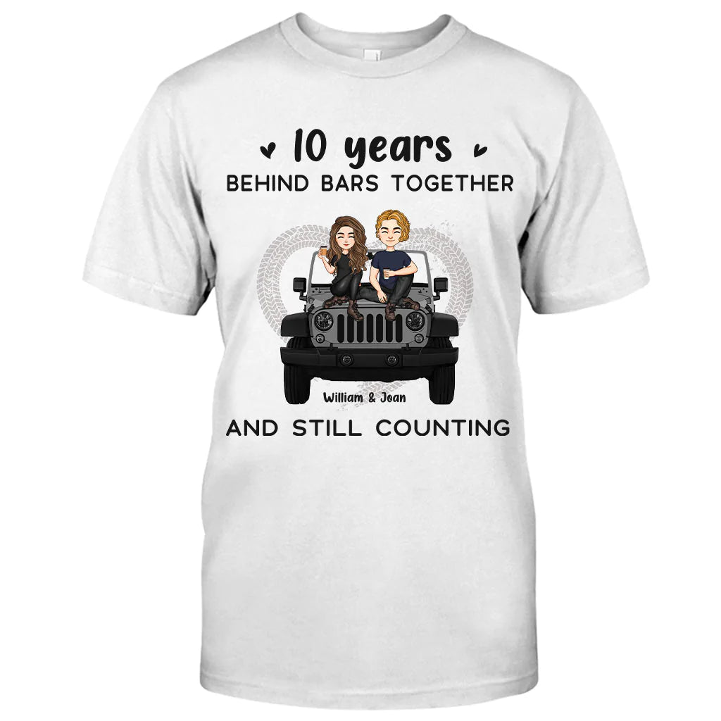 Years Of Life Behind Bars - Personalized Couple Car T-shirt and Hoodie