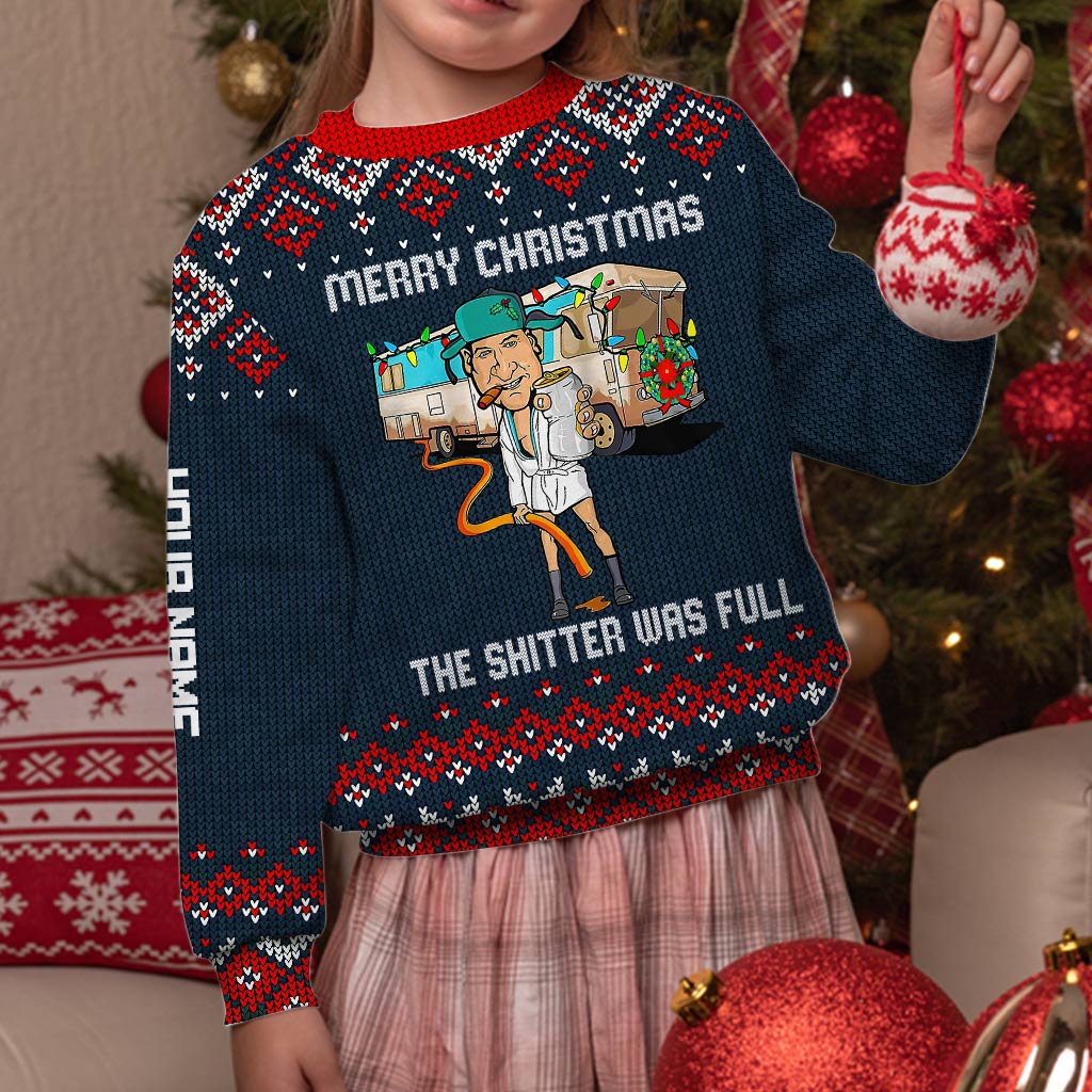 The Shitter Was Full - Personalized Christmas Sweater With Faux Wool Pattern Printed