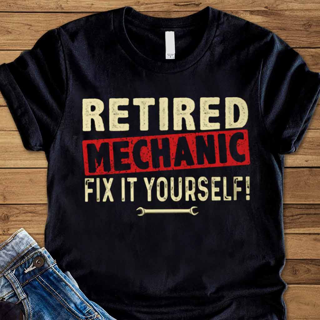 Retired Mechanic T-shirt And Hoodie 062021