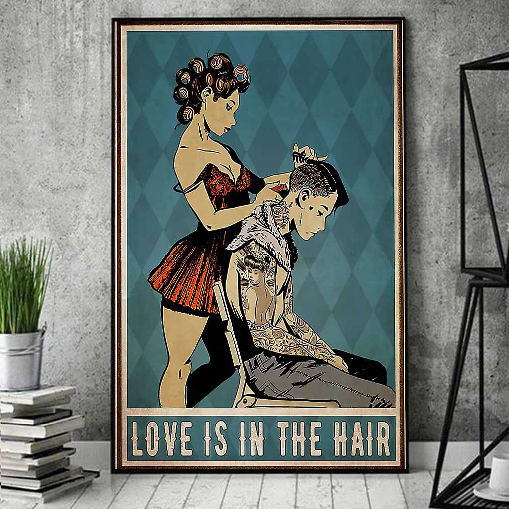 Love Is In The Hair - Hairdresser Poster 0621