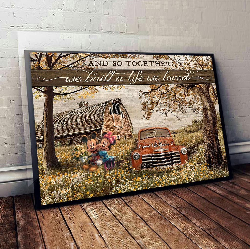 Together We Built A Life We Love - Personalized Couple Mouse Poster