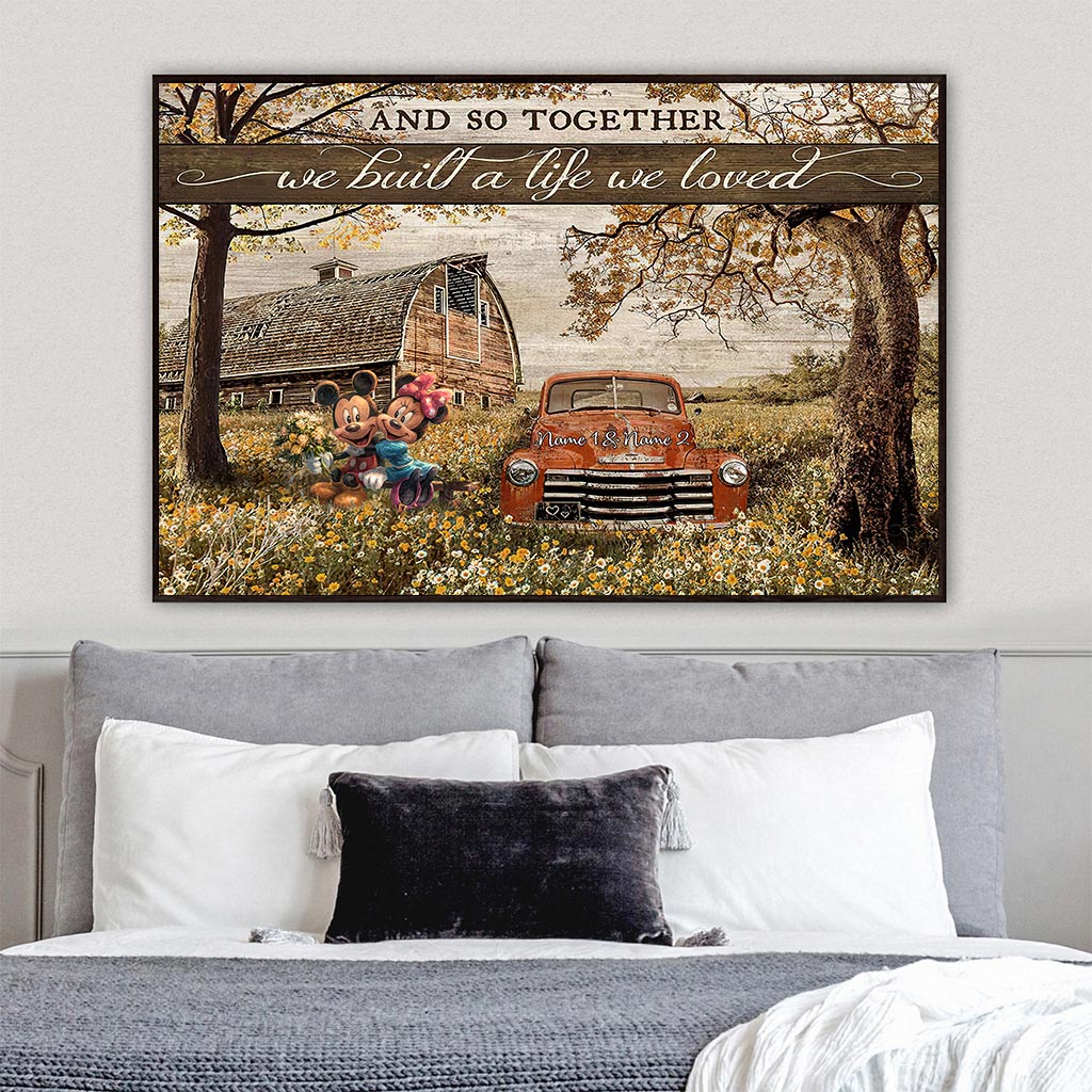 Together We Built A Life We Love - Personalized Couple Mouse Poster