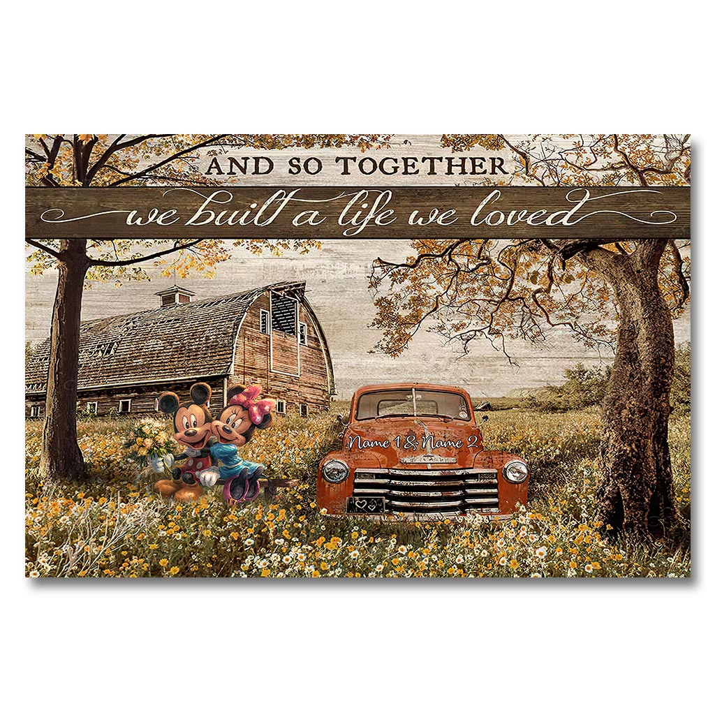 Together We Built A Life We Love - Personalized Couple Mouse Poster