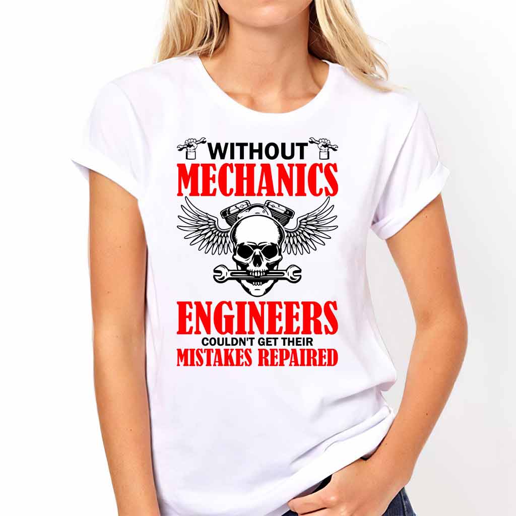 Without Mechanic T-shirt And Hoodie 062021