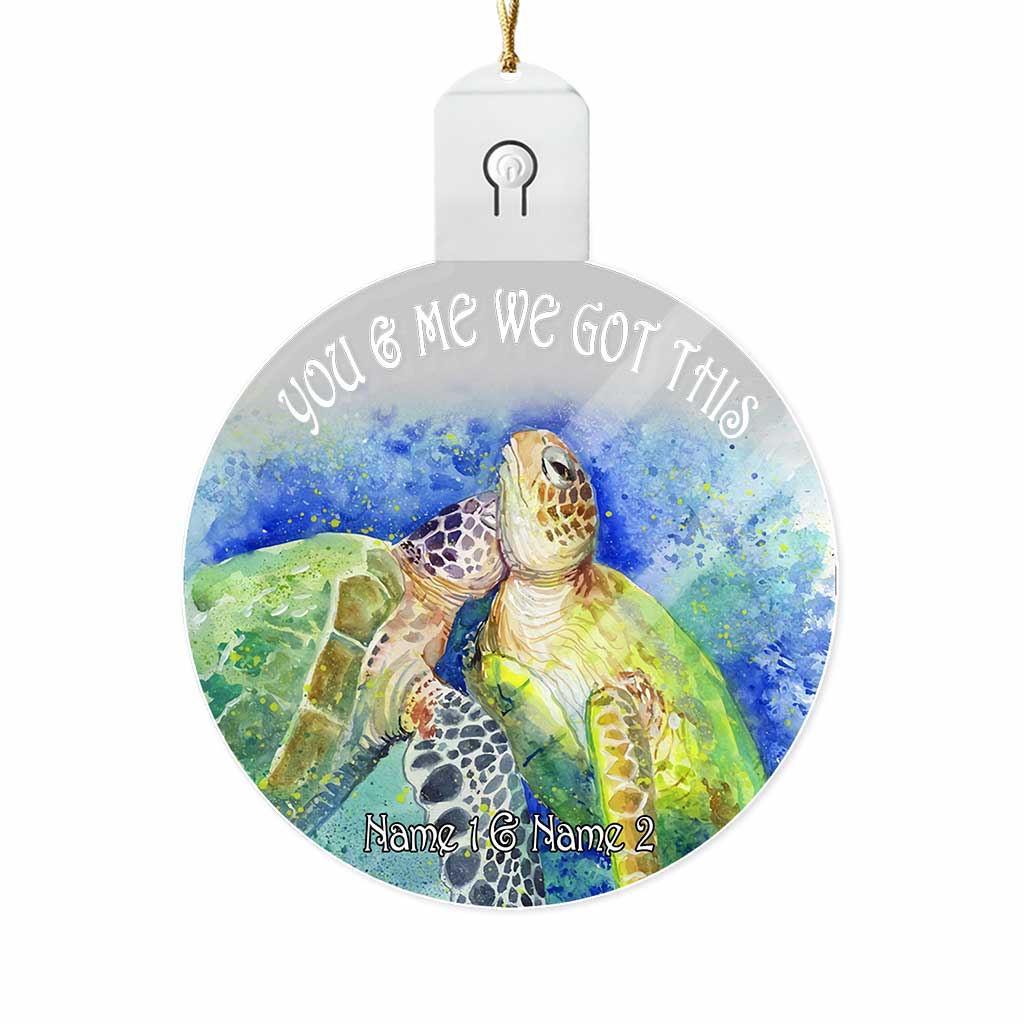 You And Me We Got This - Personalized Christmas Turtle Round Led Acrylic Ornament