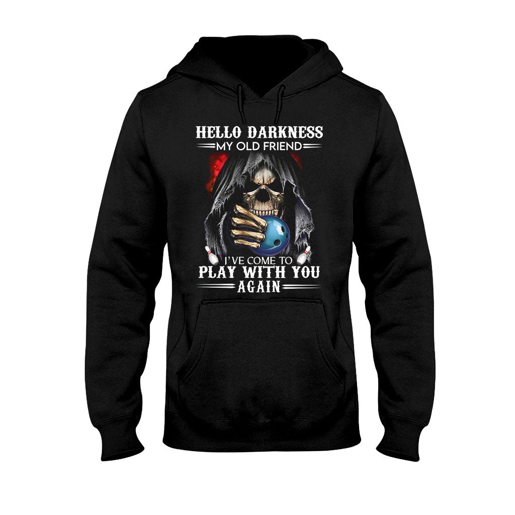 Hello Darkness - Bowling T-shirt And Hoodie 062021