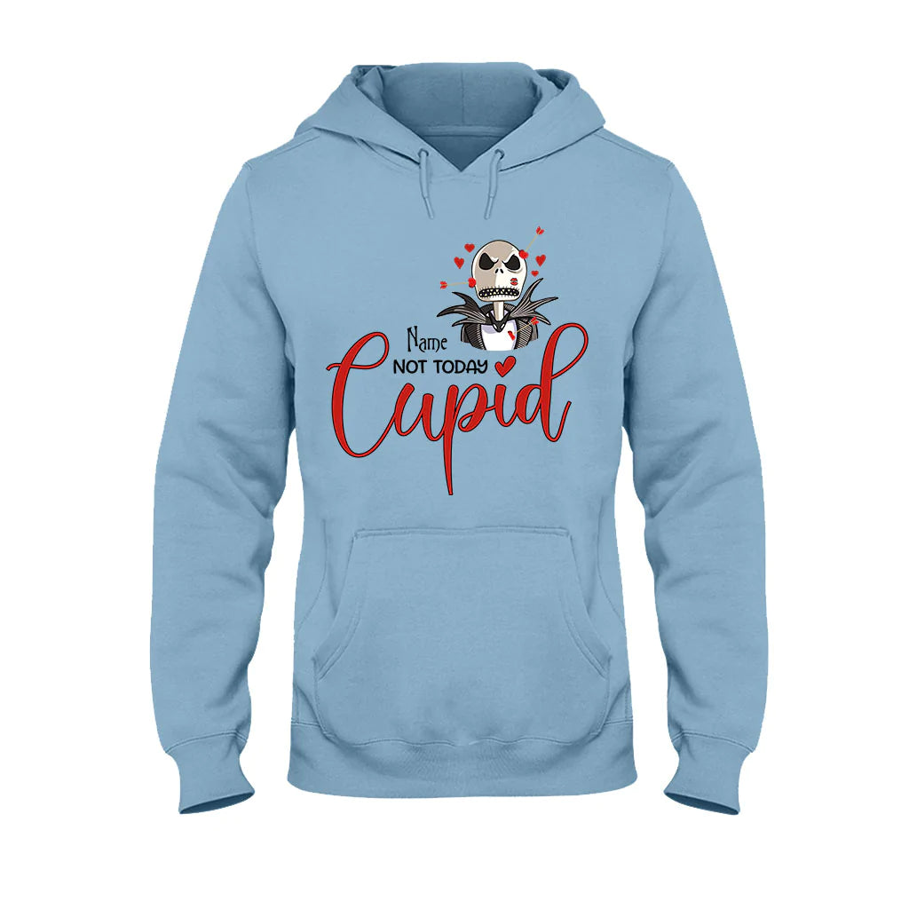 Not Today Cupid - Personalized Valentine Nightmare T-shirt and Hoodie