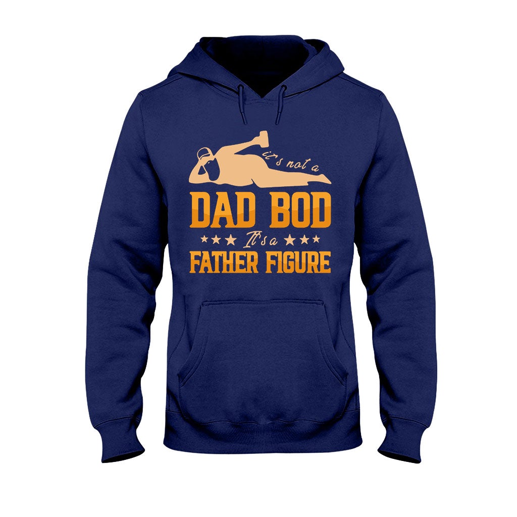 It's Not A Dad Bod  - Father T-shirt And Hoodie 082021