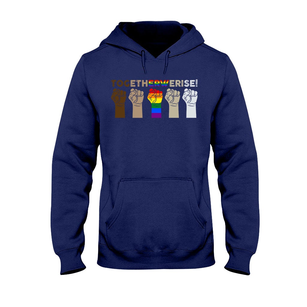 Together We Rise - LGBT Support T-shirt And Hoodie 062021