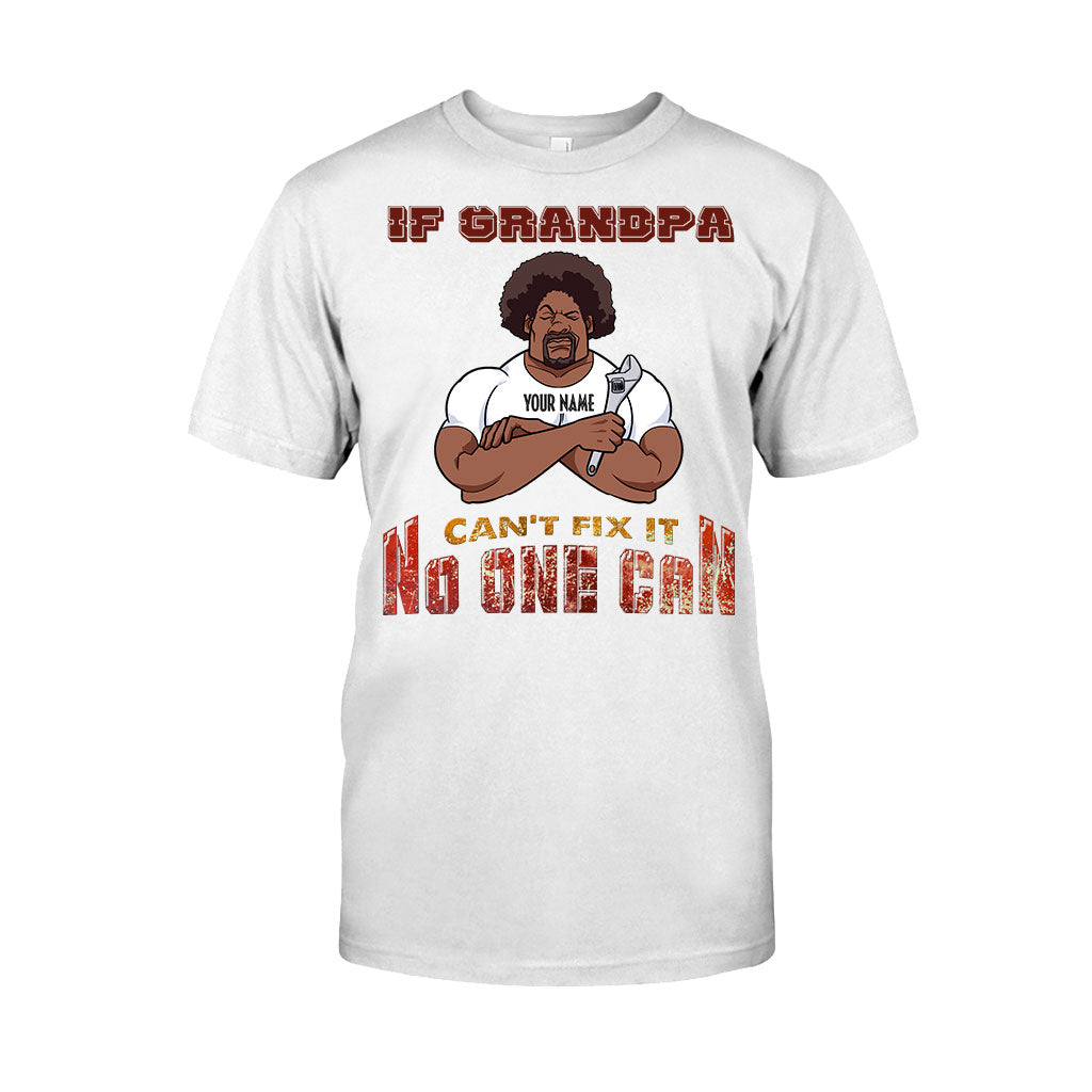 If Grandpa Can't Fix It - Personalized Father's Day T-shirt and Hoodie