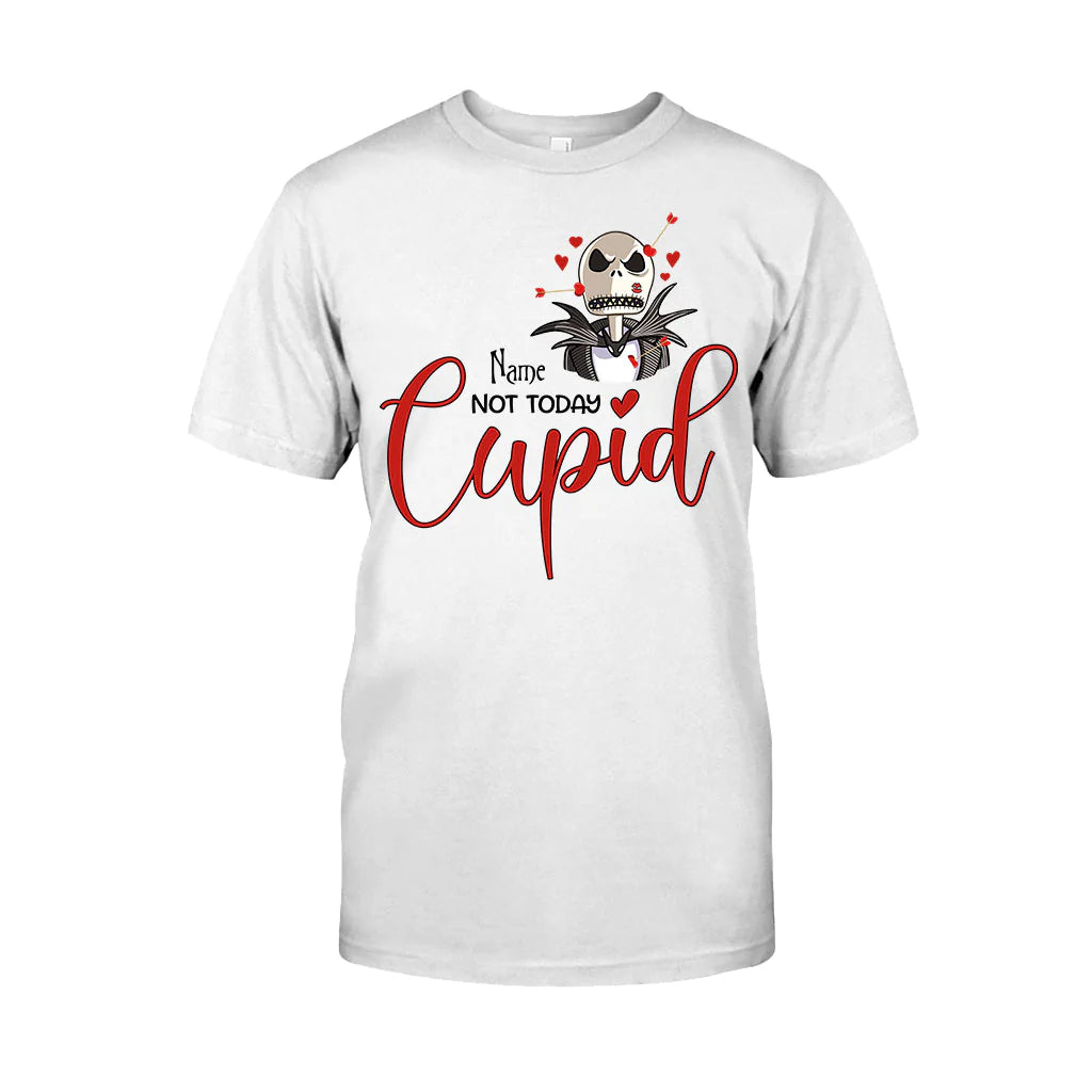 Not Today Cupid - Personalized Valentine Nightmare T-shirt and Hoodie