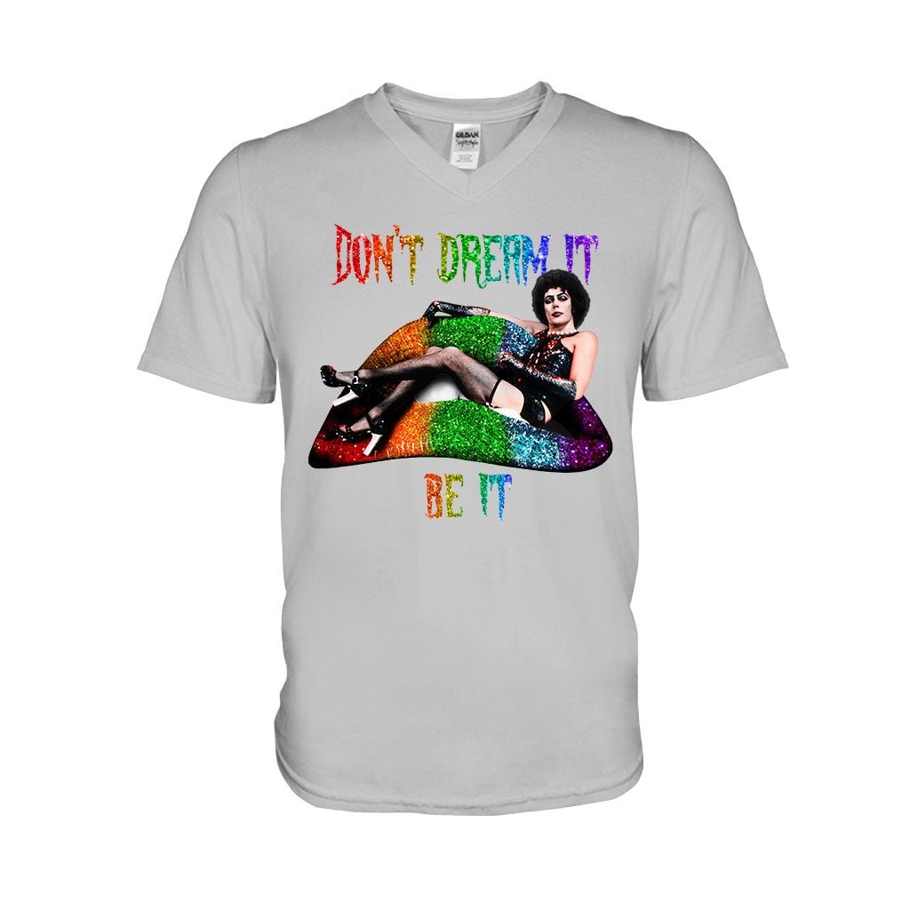 Don't Dream It - LGBT Support T-shirt And Hoodie 062021