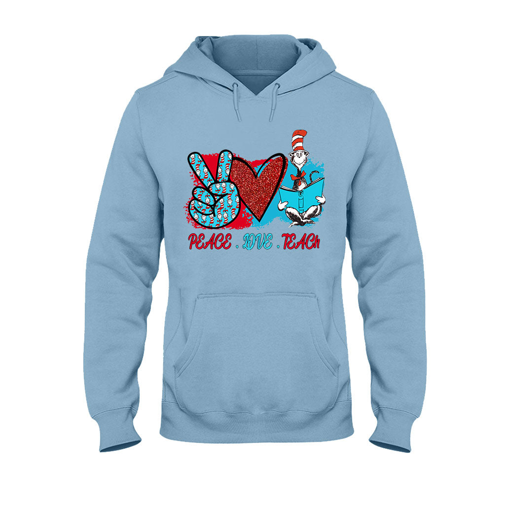 Peace Love Teach - Teacher Of All Things T-shirt And Hoodie