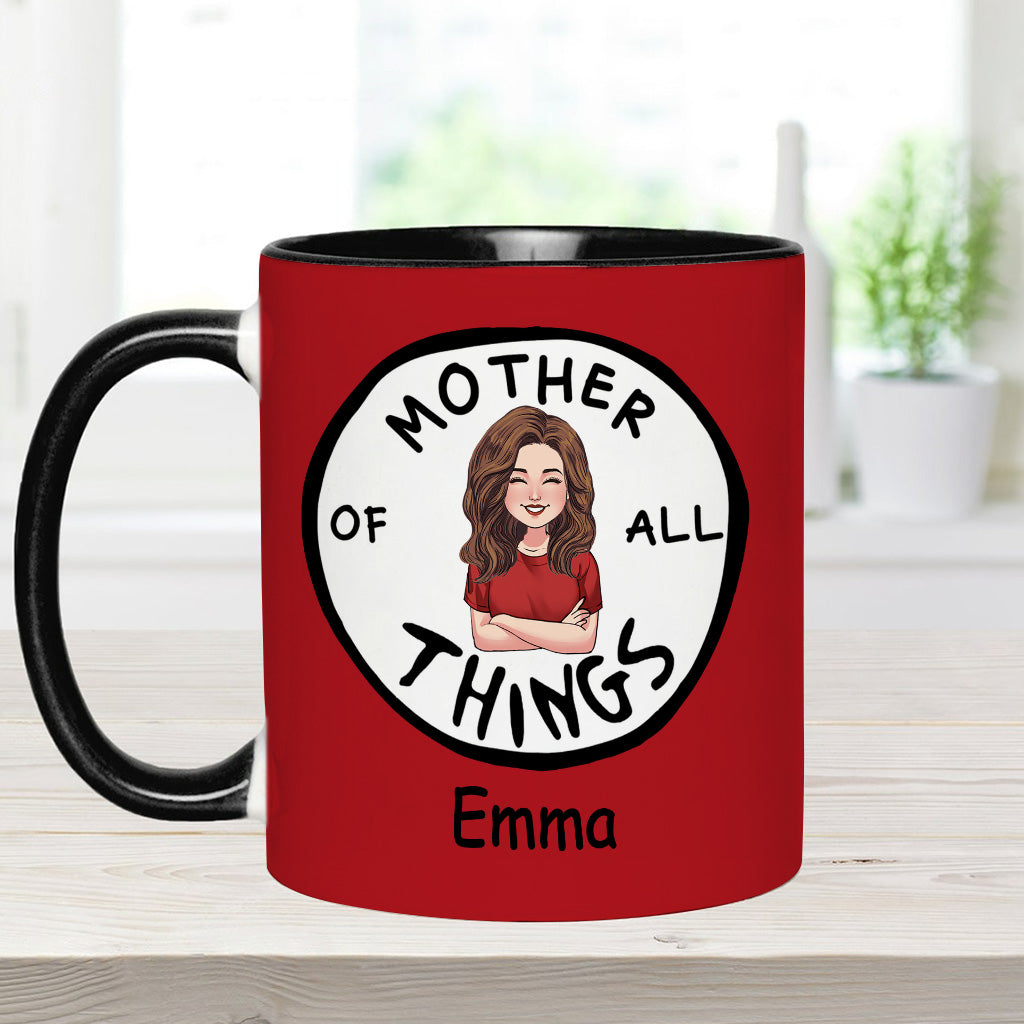 Mother Of All Things - Personalized Teacher Of All Things Accent Mug