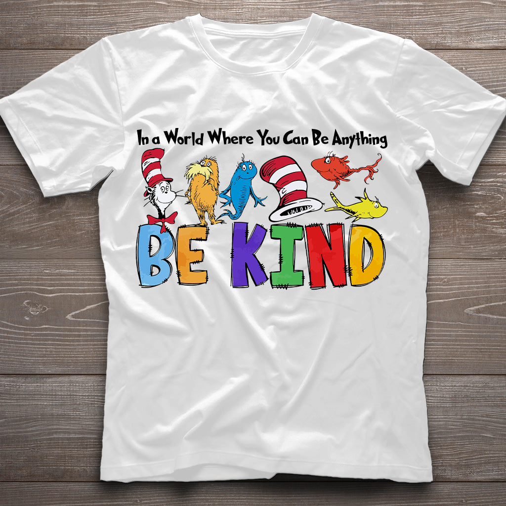 Be Kind - Teacher Of All Things T-shirt And Hoodie