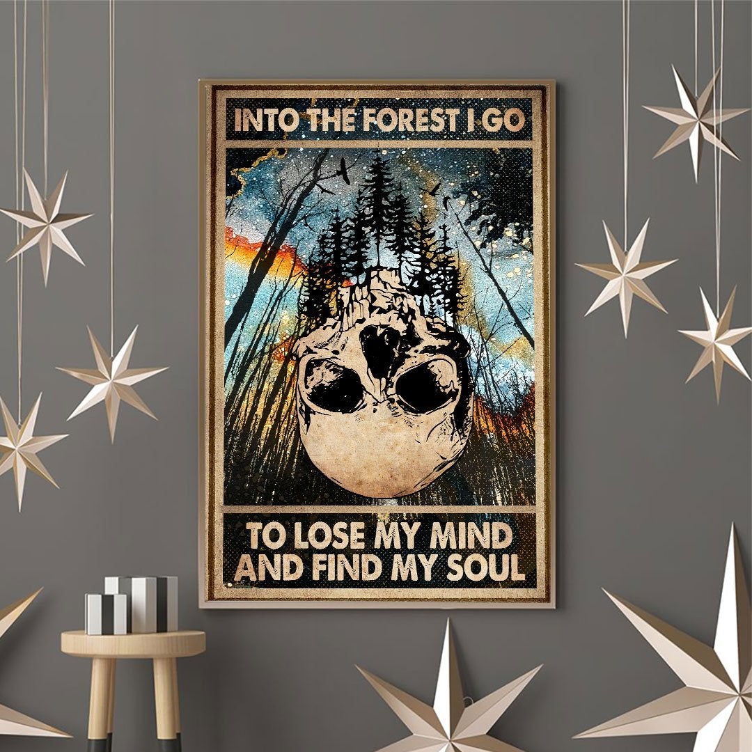 Into The Forest I Go - Skull Poster