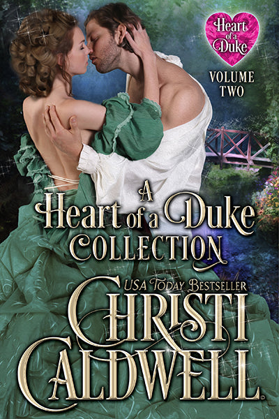 A Heart of a Duke Regency Collection: Vol 2