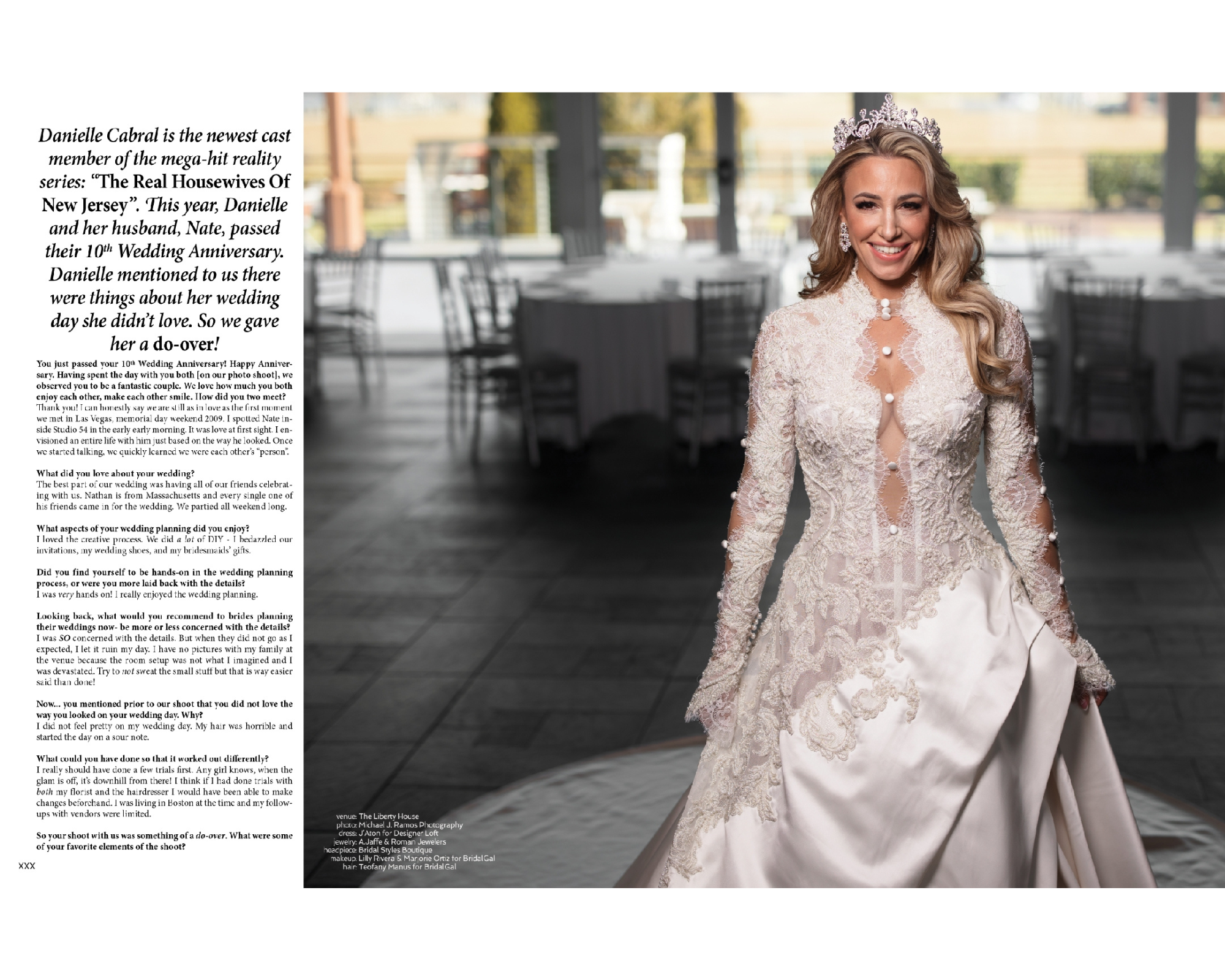 RHONJ Star Danielle Cabral 10th-anniversary shoot for Sophisticated weddings! Danelle’s gorgeous Swarovski crystal bridal crown was from Bridal Styles Boutique, and her wedding gown by J'Aton Designer Loft. 