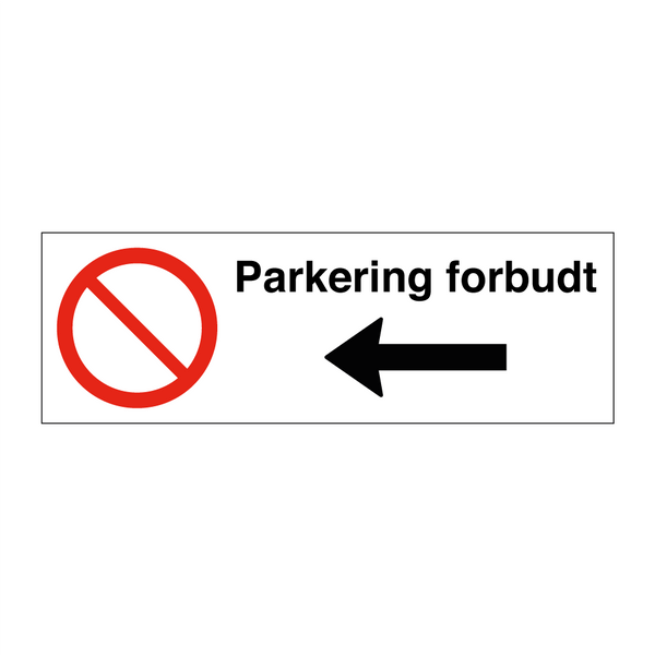 Parkering forbudt Venstre pil
