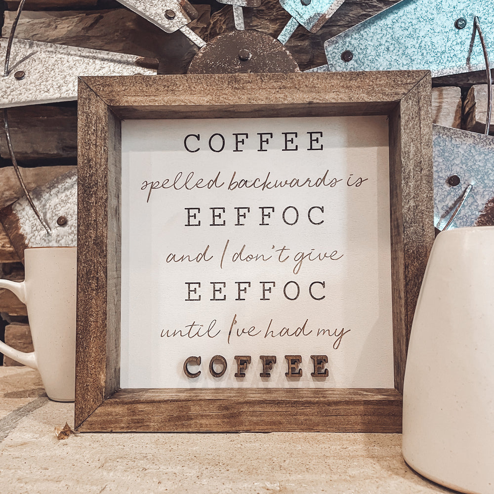 EEFFOC | Coffee Sign