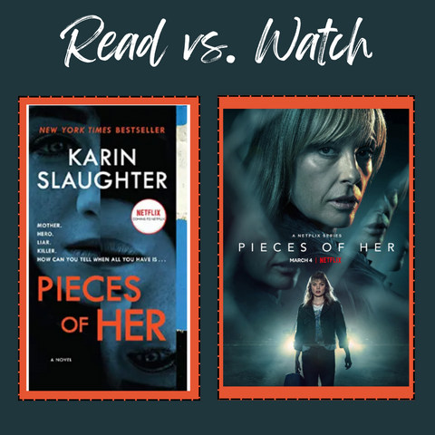 Comparing the book version to the show version for Karin Slaughter's Pieces of Her