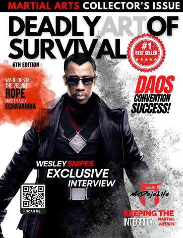 Deadly Art of Survival Magazine 6th Edition