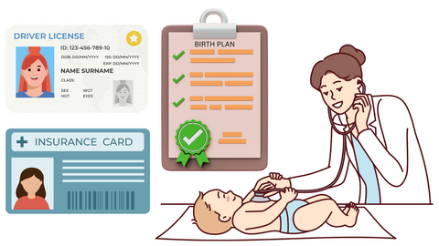 NEW MOM DONT FORGET DRIVERS LICENSE, INSURANCE INFO, BIRTH PLAN AND PEDIATRICIAN INFORMATION