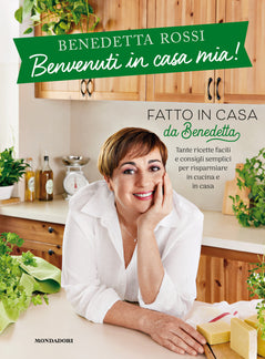 In cucina con la friggitrice ad aria. Oltre 200 ricette facilissime. Fatto  in casa da Benedetta: libro di Benedetta Rossi