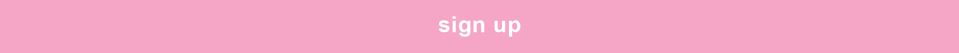 Anna + Nina - Sign up button - Blog