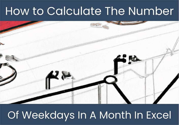 calculate-weekdays-in-excel-month