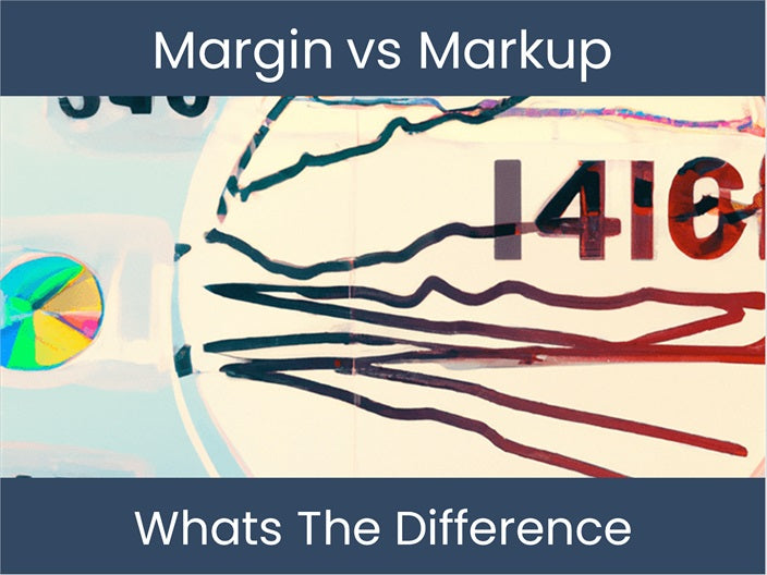 Margin Vs Markup Understand The Key Difference Now 3514