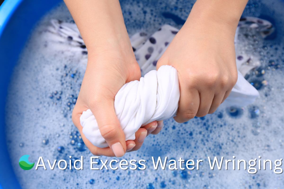 avoid excess water wringing
