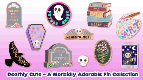 Deathly Cute - A Morbidly Adorable Pin Collection