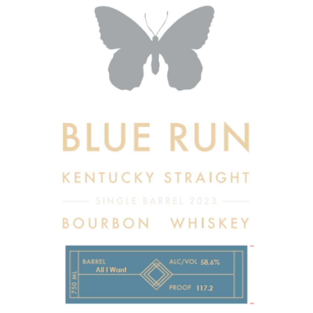 Blue Run âAll I Wantâ Single Barrel Bourbon 2023