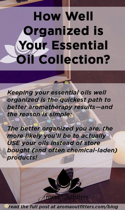 benefits of organizing essential oils