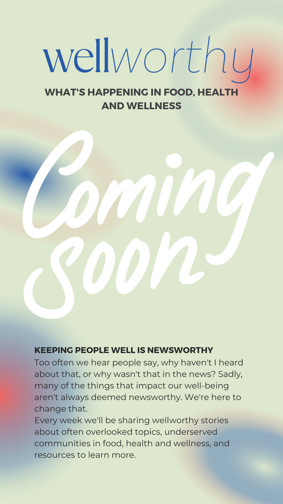 Wellworthy coming soon with introduction