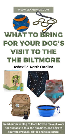 Pictures of items needed to bring for your dog to have a successful time at The Biltmore in Asheville, North Carolina.